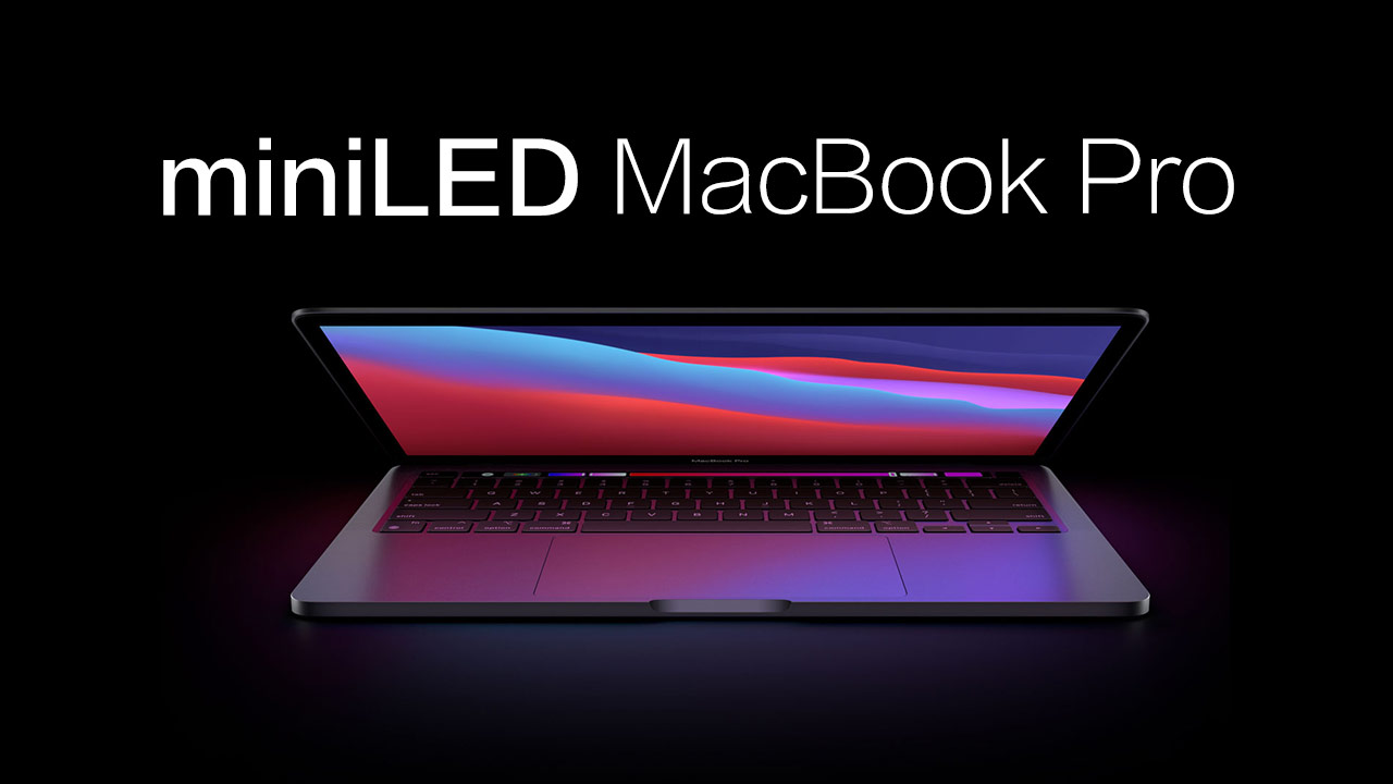 Mini LED Macbook