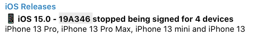 蘋果關閉iPhone 13 系列iOS 15 正式版認證(19A346) 造成無法更新