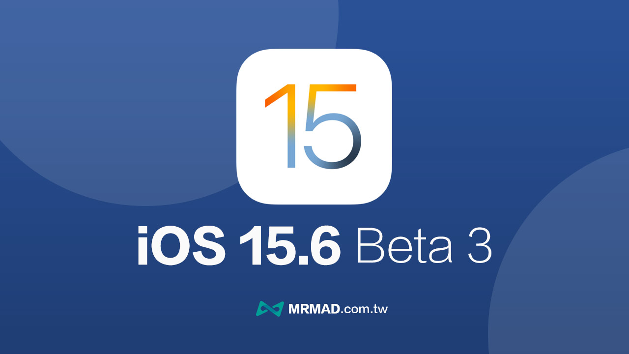 apple ios 15 6 beta 3 update