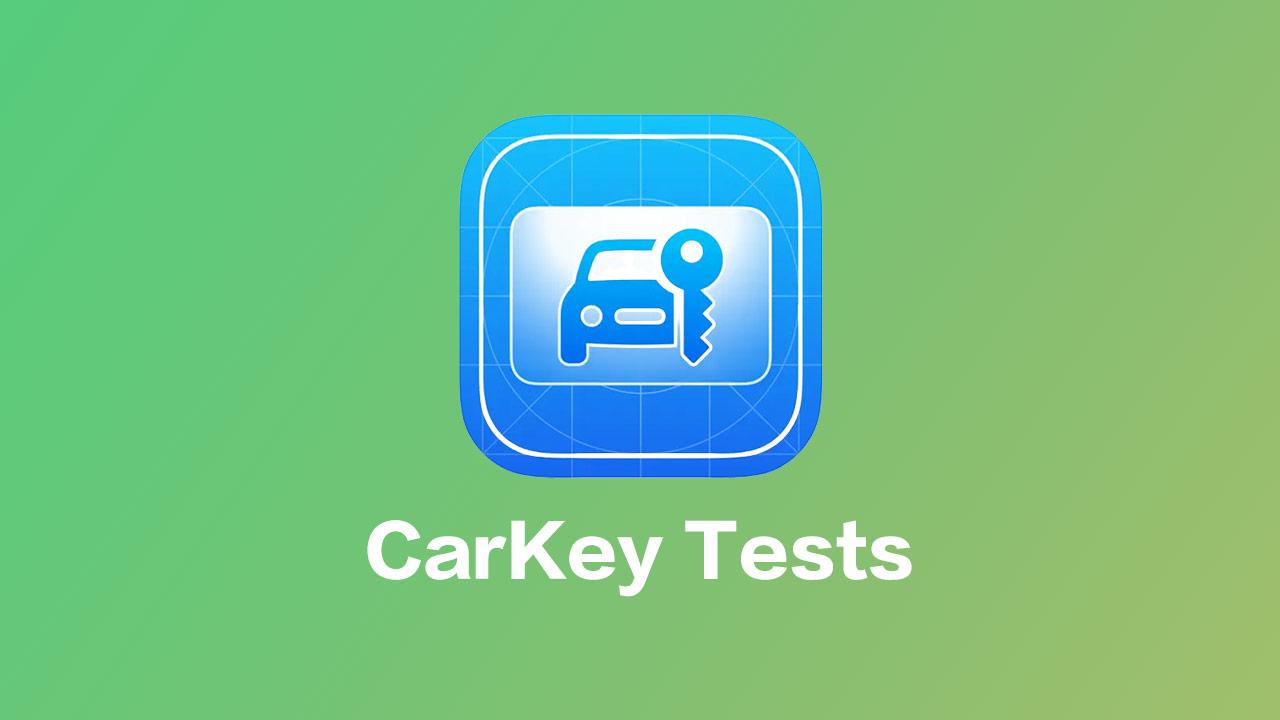 蘋果推出Car Keys Tests App 協助測試CarKey 數位汽車鑰匙