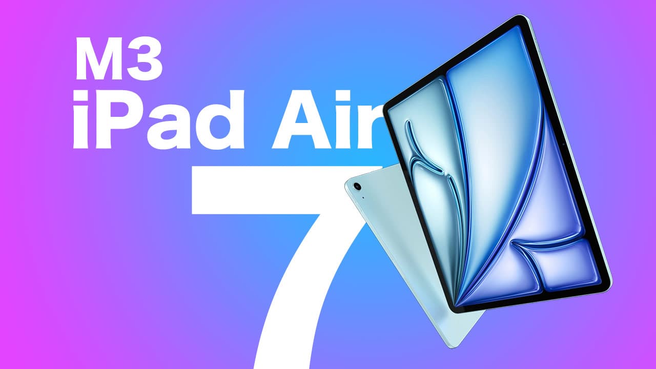 M3款iPad Air 7正式亮相！六規格亮點、價格和台灣開賣時間一次看