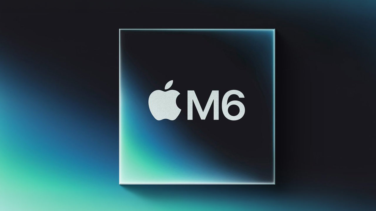 蘋果M6晶片今年登場！產品策略恐迎Apple Silicon史上最大改變