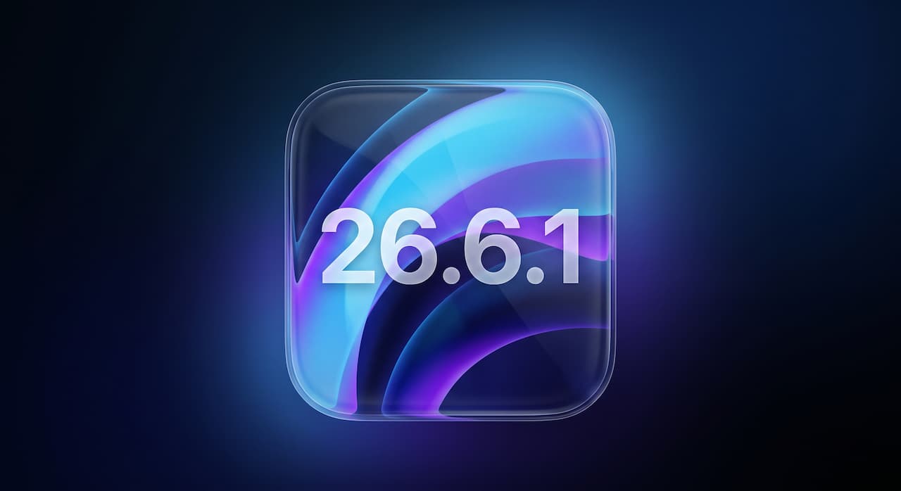 iOS 26.6.1 更新重點一覽!蘋果呼籲iPhone 用戶快升級